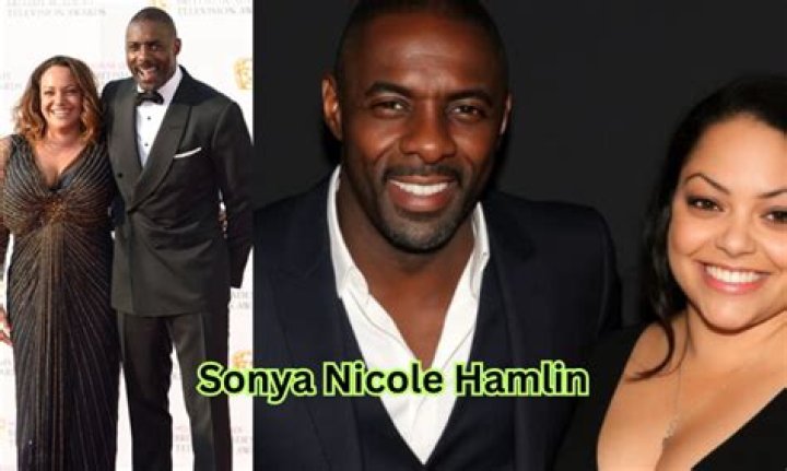 Who is Sonya Nicole Hamlin-Idris Elba's ex-wife? What happened to her?